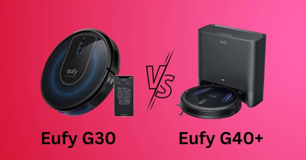 Eufy G30 vs g40+